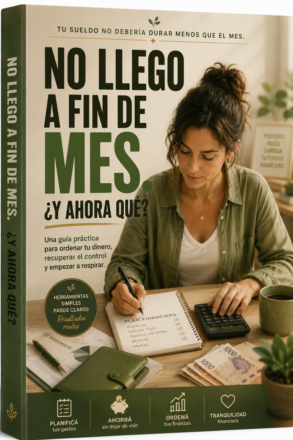 No llego a fin de mes... ¿Y AHORA QUE? GUIA + 3 BONOS