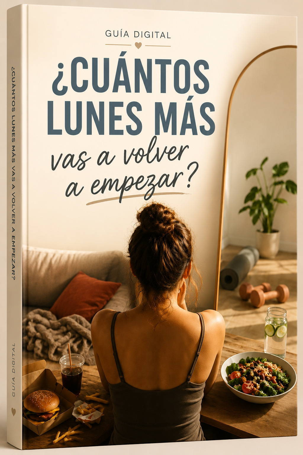 ¿CUANTOS LUNES MAS VAS A VOLVER A EMPEZAR?
