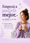 HABITOS SIMPLES PARA SENTIRTE MEJOR CADA DIA
